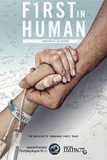 Watch First In Human: The Trials of Building 10 123MovieFree