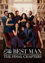 Watch The Best Man: The Final Chapters 123MovieFree