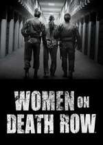 Watch Women on Death Row 123MovieFree