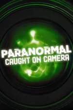 Watch Paranormal Caught on Camera 123MovieFree