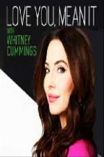 Watch Love You Mean It with Whitney Cummings 123MovieFree