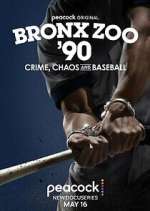 Watch Bronx Zoo '90: Crime, Chaos and Baseball 123MovieFree