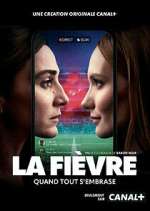 Watch La Fièvre 123MovieFree
