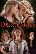 Watch Dagger Kiss 123MovieFree