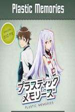 Watch Plastic Memories 123MovieFree