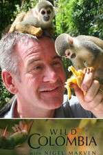 Watch Wild Colombia with Nigel Marven 123MovieFree