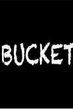 Watch Bucket 123MovieFree
