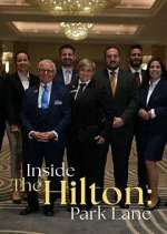 Watch Inside The Hilton: Park Lane 123MovieFree