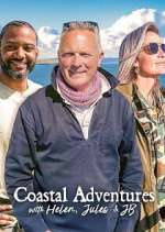 Watch Coastal Adventures with Helen, Jules & JB 123MovieFree