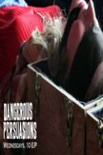 Watch Dangerous Persuasions 123MovieFree