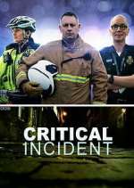 Watch Critical Incident 123MovieFree