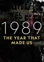 Watch 1989: The Year That Made Us 123MovieFree