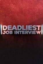 Watch Deadliest Job Interview 123MovieFree