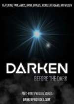 Watch Darken: Before the Dark 123MovieFree