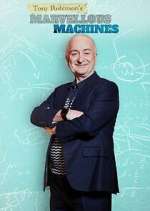 Watch Tony Robinson's Marvellous Machines 123MovieFree