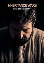 Watch Inheritance Wars: Who Gets the Money? 123MovieFree