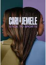 Watch Cari & Jemele: Stick to Sports 123MovieFree