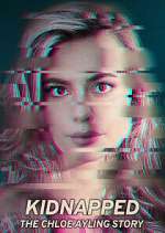 Watch Kidnapped: The Chloe Ayling Story 123MovieFree