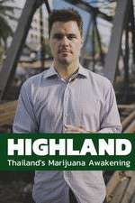 Watch Highland: Thailand's Marijuana Awakening 123MovieFree