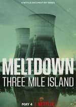 Watch Meltdown: Three Mile Island 123MovieFree