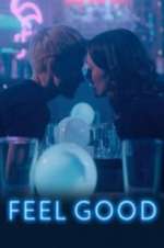 Watch Feel Good 123MovieFree