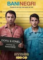 Watch Bani negri (pentru zile albe) 123MovieFree