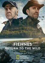 Watch Fiennes: Return to the Wild 123MovieFree