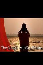 Watch The Ganges with Sue Perkins 123MovieFree