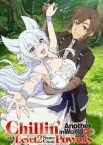 Watch Chillin' in Another World with Level 2 Super Cheat Powers 123MovieFree