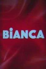 Watch Bianca 123MovieFree