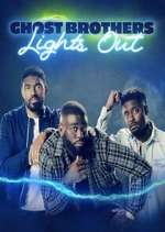 Watch Ghost Brothers: Lights Out 123MovieFree