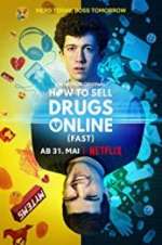 Watch How to Sell Drugs Online: Fast 123MovieFree