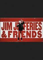 Watch Jim Jefferies & Friends 123MovieFree