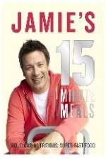 Watch Jamie's 15 Minute Meals 123MovieFree