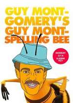 Watch Guy Montgomery's Guy Mont Spelling Bee 123MovieFree