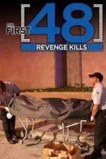 Watch The First 48: Revenge Kills 123MovieFree