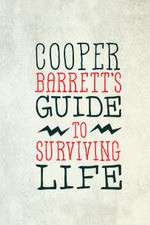 Watch Cooper Barrett's Guide to Surviving Life 123MovieFree