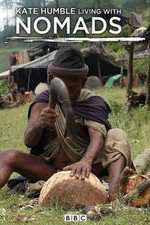 Watch Kate Humble: Living with Nomads 123MovieFree