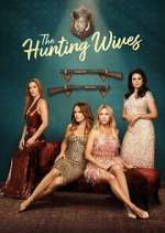 Watch The Hunting Wives 123MovieFree