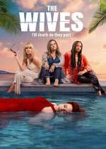 Watch The Wives 123MovieFree