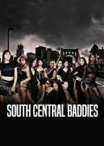 Watch South Central Baddies 123MovieFree