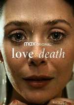 Watch Love & Death 123MovieFree