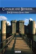 Watch Chivalry and Betrayal The Hundred Years War 123MovieFree