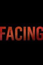 Watch Facing 123MovieFree