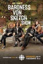 Watch Baroness Von Sketch Show 123MovieFree