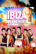 Watch Ibiza Weekender 123MovieFree
