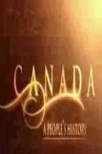 Watch Canada: A People's History 123MovieFree