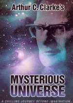Watch Arthur C. Clarke's Mysterious Universe 123MovieFree