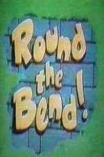 Watch Round the Bend 123MovieFree