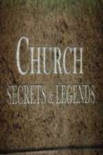 Watch Church Secrets & Legends 123MovieFree
